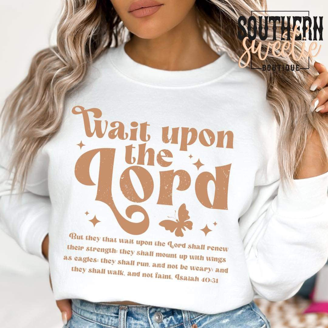 Wait Upon the Lord