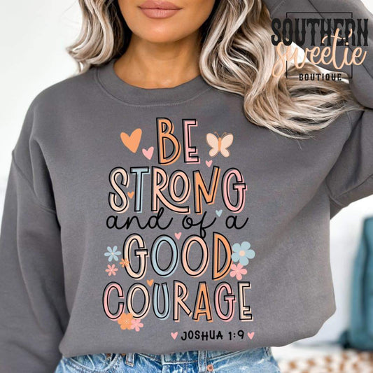 Be Strong and of A Good Courage