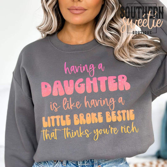 Having A Daughter is Like….